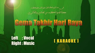 Gema Takbir Hari Raya Idul Fitri 2022 Qori Terbaik versi Karaoke