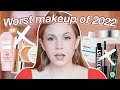 The WORST makeup of 2022!