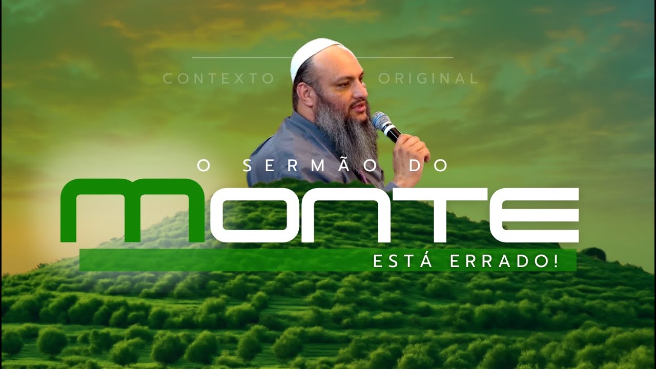 ISSO NÃO ESTÁ ESCRITO: O Engano no Sermão do Monte