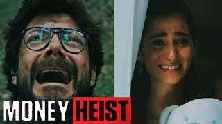 Money heist ( La casa De Papel) : Best & Emotional scenes