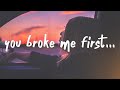 Tate McRae You Broke Me First 1 Hour Version  (suggested by Rblx Gamer)