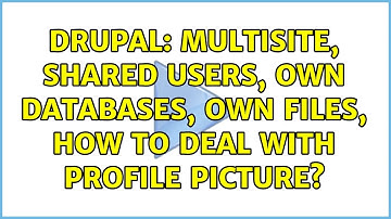 Drupal: Multisite, shared users, own databases, own files, how to deal with profile picture?