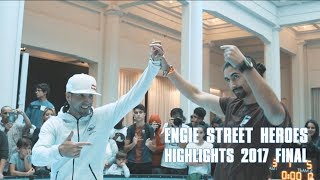 ENGIE Street Heroes 2017 finals | Highlights