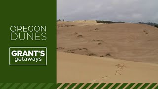 Visiting Oregon's giant sandbox | Grant's Getaways