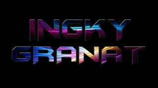INGKY GRANAT ELVINA REMIX