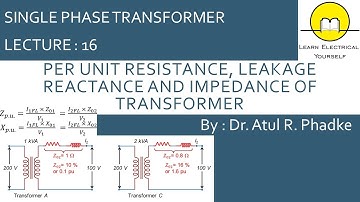 Per Unit Resistance, Reactance and Impedance of Transformer (16)