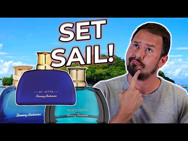 Tommy Bahama Set Sail Fragrance Guide - St Barts, St Kitts & Martinique 