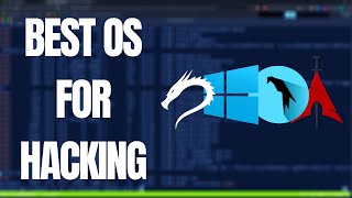 Best OS For Pentesting & Security Research?
