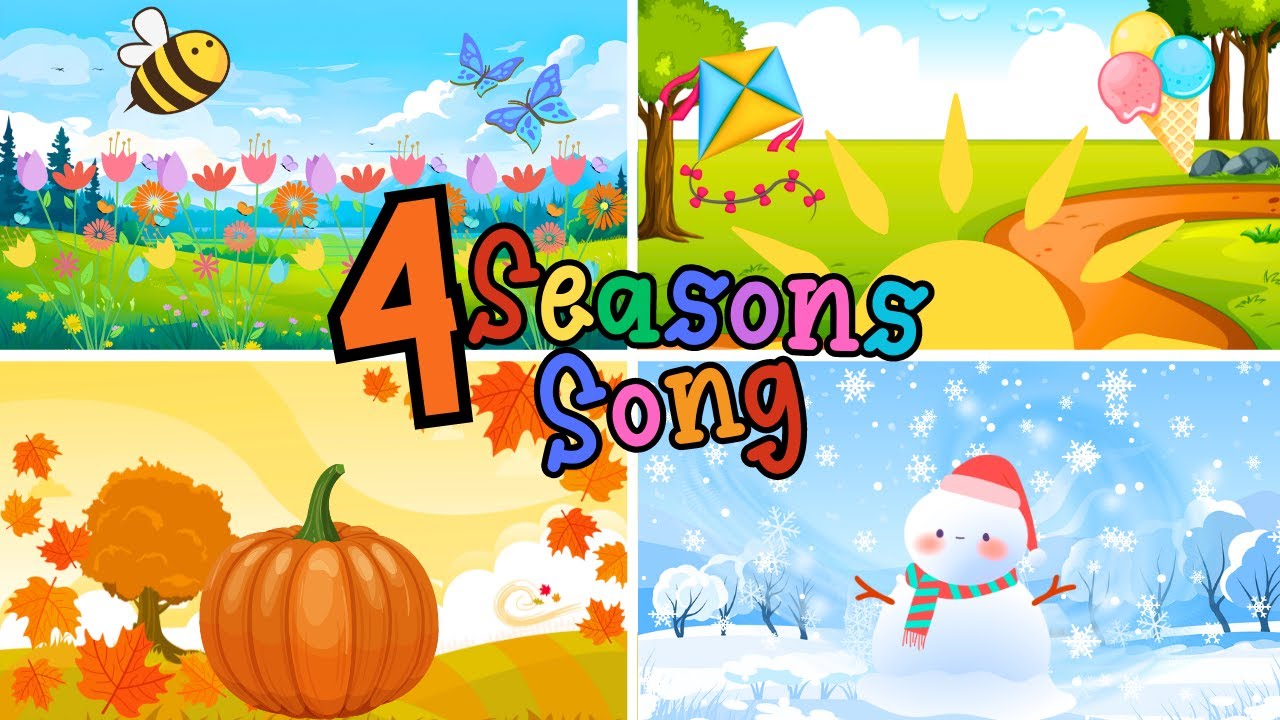 4 Seasons Song Learning Singing Four Seasons For Kids Tune 4-seasons-song-learning-singing-four-seasons-for-kids-tune