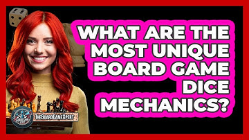What Are The Most Unique Board Game Dice Mechanics? - The Board Game Xpert