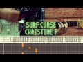 Surf curse  christine f  guitar tutorial  tabs  chords  solo