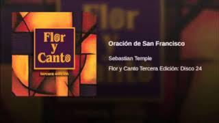 Video thumbnail of "Oracion de San Francisco (Sebastian Temple)"
