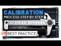 Calibration process definition  stepbystep overview i best practice