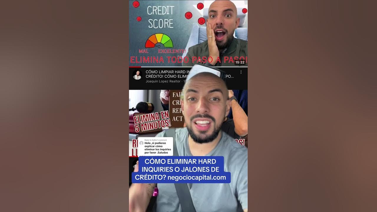 Como Borrar Hard Inquiries De Mi Credito CÓMO ELIMINAR HARD INQUIRIES O JALONES DE CRÉDITO? negociocapital.com