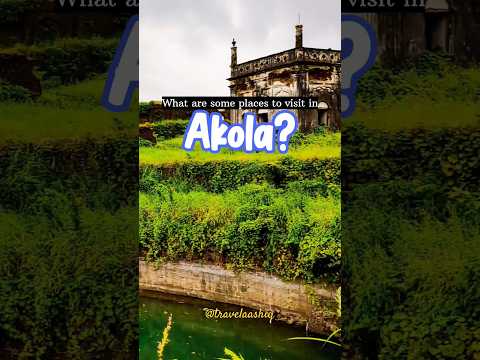 What are some places to visit in Akola? | Travel Aashiq #ytshorts