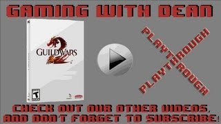Guild Wars 2 Stress Test Part 1