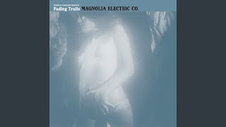 Miniatura de "Magnolia Electric Co. - Steady Now"