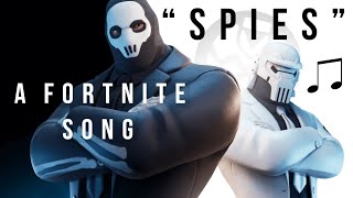 "Spies" - A Fortnite Song | (Chapter 2 Season 2 Battle Royale) chords