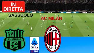 🔴 IN DIRETTA: Sassuolo vs Milan Partita | Serie A 2025–2026 | Simulazione Completa della Partita