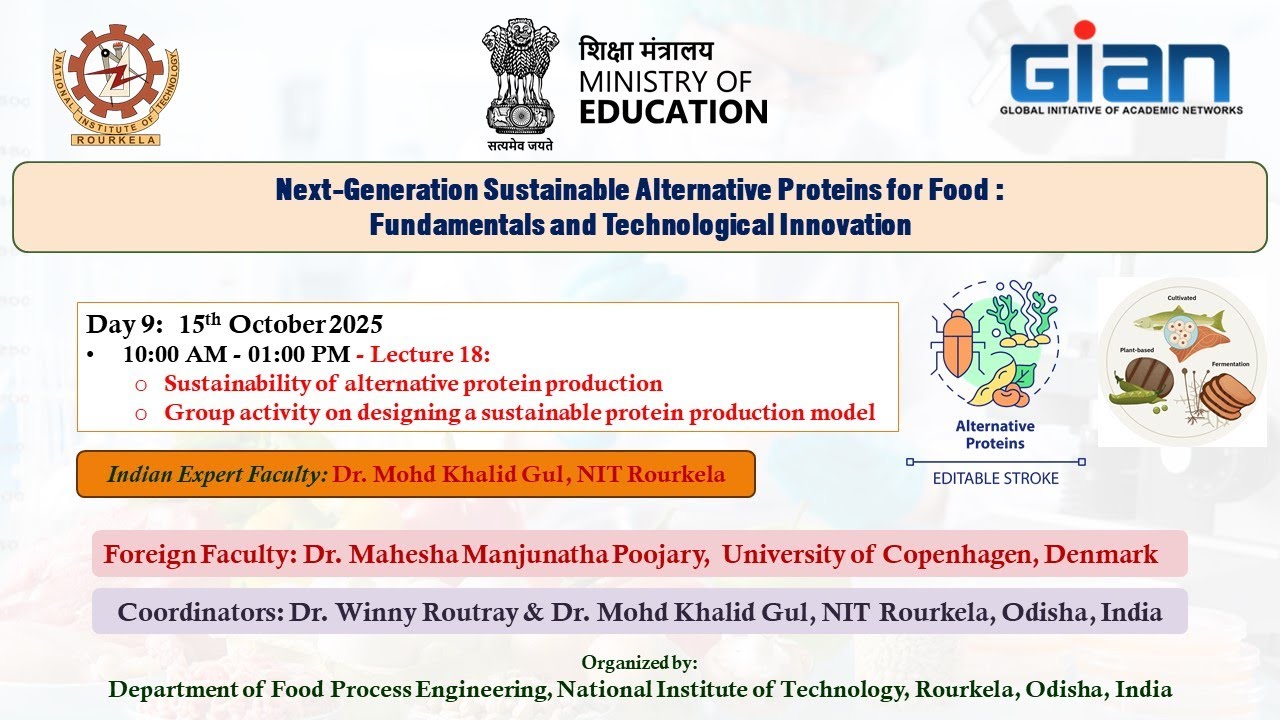 Day 9 | Gian Course on "Next-Generation Sustainable Alternative Proteins for Food"