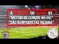 A Maldição do minuto 93! Lenços Brancos e Aplausos! Benfica x Ajax