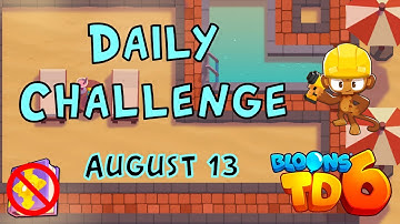 Bloons TD 6 Daily Challenge | Budget Vacation | No Hero No Mk No Powers | August 13 2022