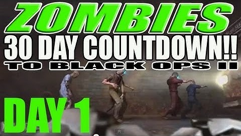 30 DAYS OF ZOMBIES DAY 1 - Verrückt 1 of 8 COUNTDOWN TO BO2