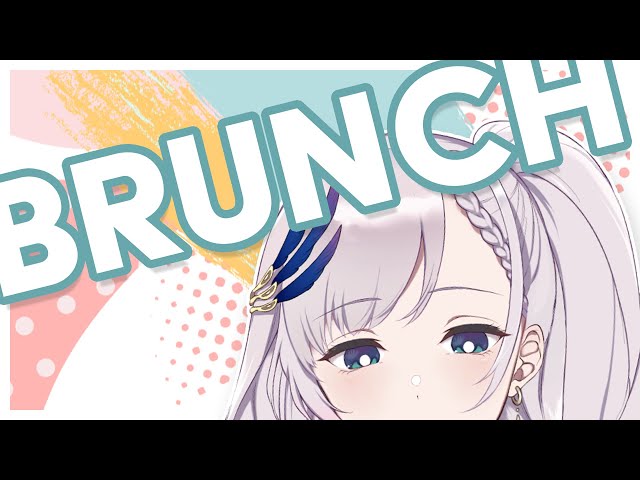 【Brunch Stream】Proper Brunch to Prepare for Tonight's Collab!【hololiveID 2nd generation】のサムネイル