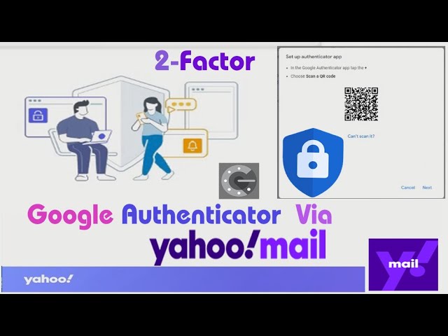 How to use Google Authenticator app for Yahoo mail 