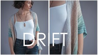 Drift Cardi Pattern - How to Drop Stitches for Beginners - It’s Easier Than You Think!