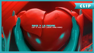 SIKS & Le Pedre - Let It All Out ft. Kris Kiss (Official Lyric Video)