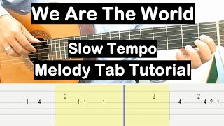 We Are The World Guitar Lesson Melody Tab Tutorial (Slow Tempo) Guitar Lessons for Beginners
