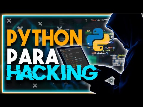 PYTHON | El mejor lenguaje para HACKING