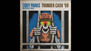 Cody Parks & The Dirty South - Thunder Cash '69 - Sofa King Karaoke