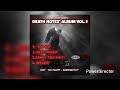 DEATH NOTEZ ALBUM VOL 1 EXCLUSIVE AUDIO 