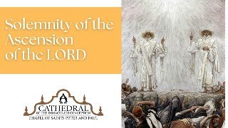 Solemnity of the Ascension