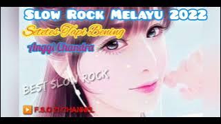Lagu Slow Rock Terbaru 2022 || Anggi Chandra 'Setetes Tapi Bening' Best Slow Rock  MV