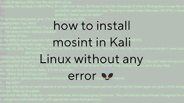 how to install mosint in Kali Linux without any error in 2024 || mosint install without error