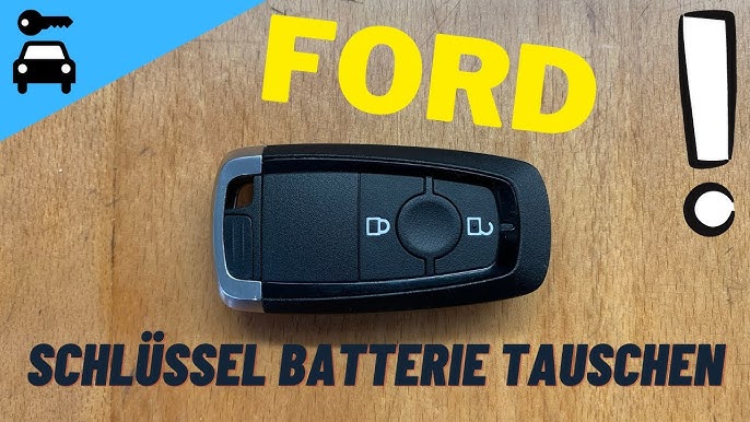 Ford Schlüssel Batteriewechsel: Keyless Go Schlüssel (Ford Focus