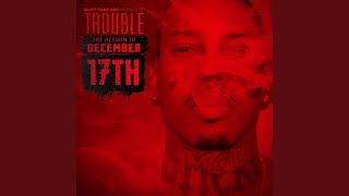 Watch Trouble Dont Worry Bout It video