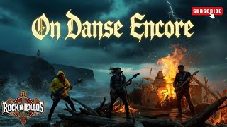 On Danse Encore – Rock Breton Épique | Les Rock’n’Rollos