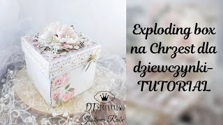 Exploding box na Chrzest TUTORIAL- inspiracja dla Tekturkowo