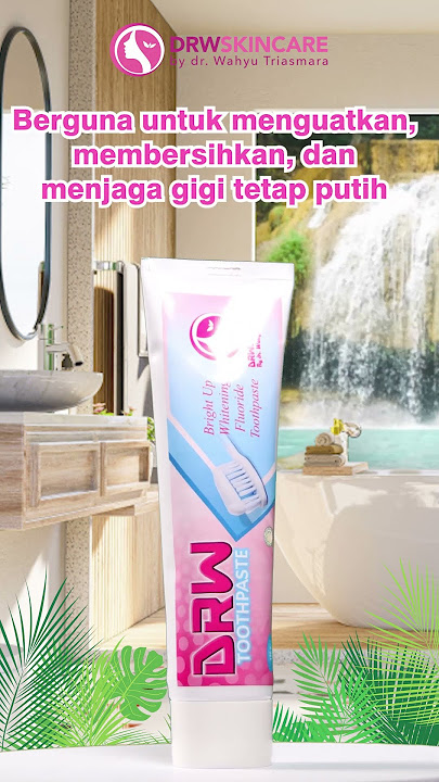 pasta gigi yang ampuh sekali mencegah gigi berlubang dan memutihkan gigi secara aman. #drwskincare
