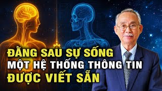 🔥 Vũ Trụ & Sự Sống: HỆ THÔNG TIN Được THIẾT KẾ Sẵn? Sự thật bị phớt lờ | Thuyết Tiến Hóa Tập 5 P1/2