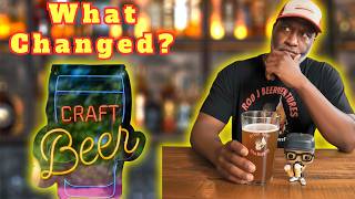 Has Craft Beer Lost Its Edge?