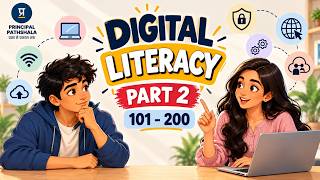Digital Literacy Part 2: Generative AI, Digital Communication, IT Act & More