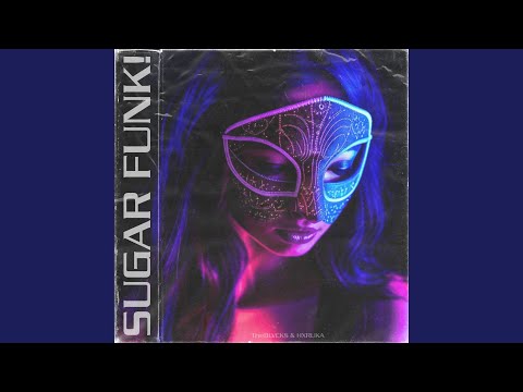 SUGAR FUNK Slowed Reverb 