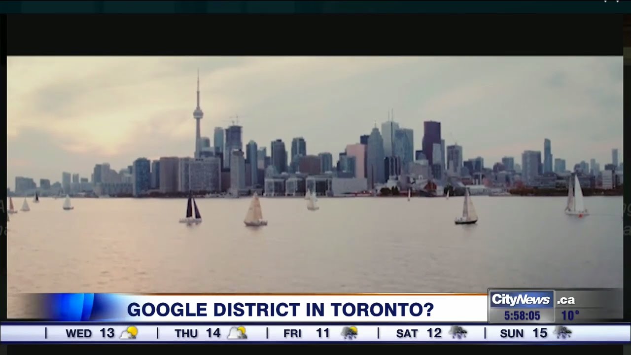 Google Sister Company to Build Digital District From Scratch in Toronto