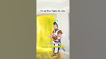 Co-op Boss Fights Be Like…