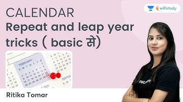Calendar | Repeat and Leap Year Tricks(Basic से) | wifistudy | Ritika Tomar